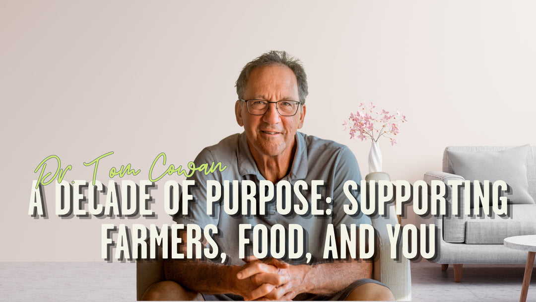 A Decade of Purpose: Supporting Farmers, Food, and You