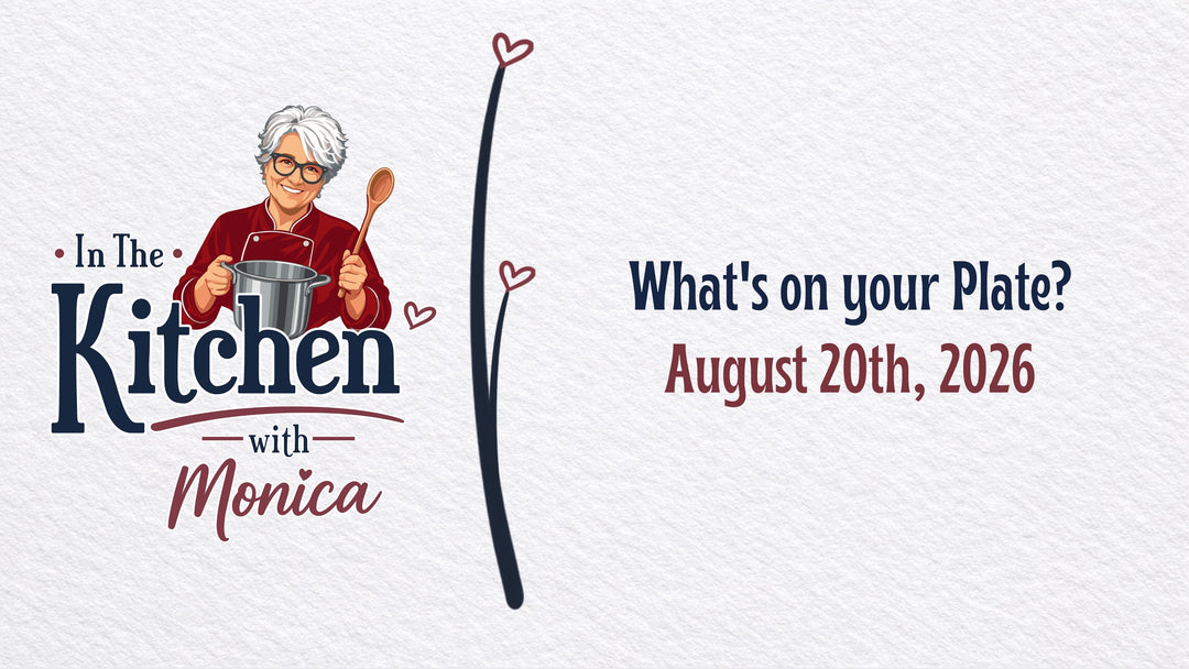 What's on your Plate? - 8/20/26